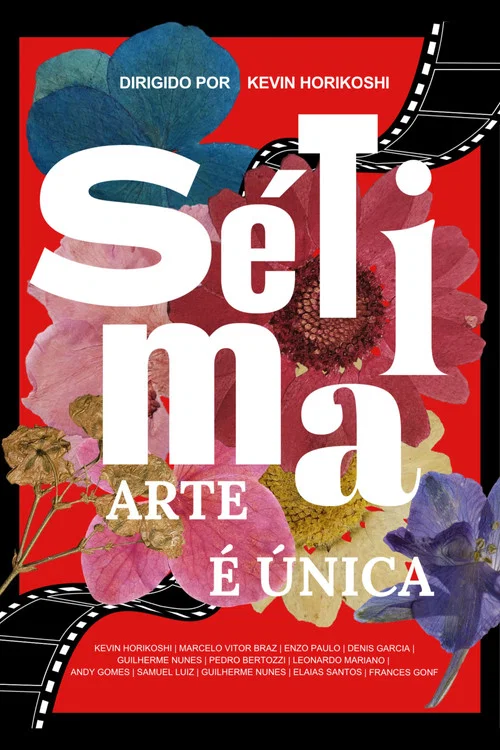 Sétima Arte é Única постер