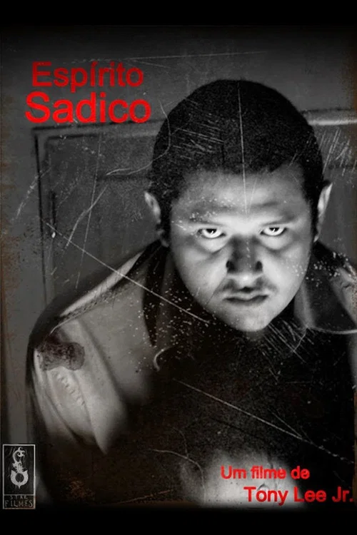 Espírito Sádico постер
