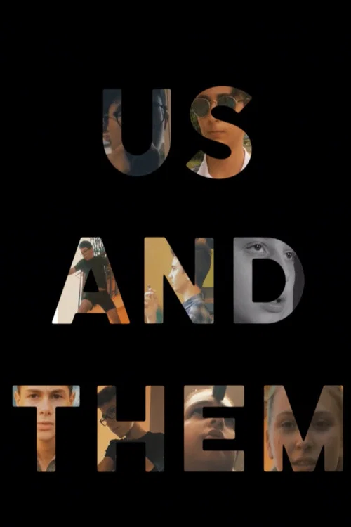 Us And Them - Part One постер