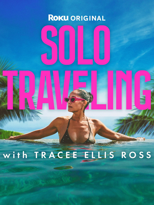 Solo Traveling with Tracee Ellis Ross постер