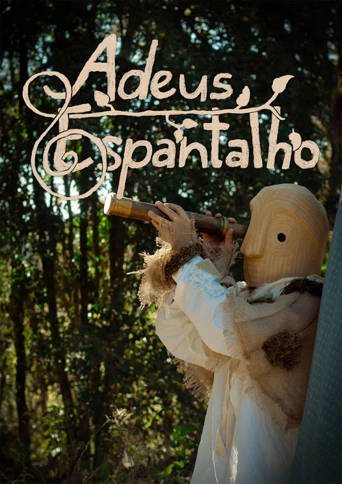 Adeus, Espantalho постер