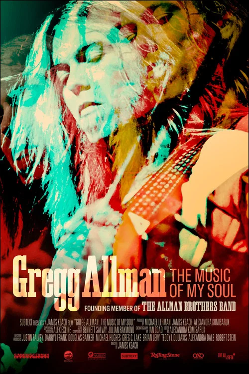 Gregg Allman: The Music of My Soul постер