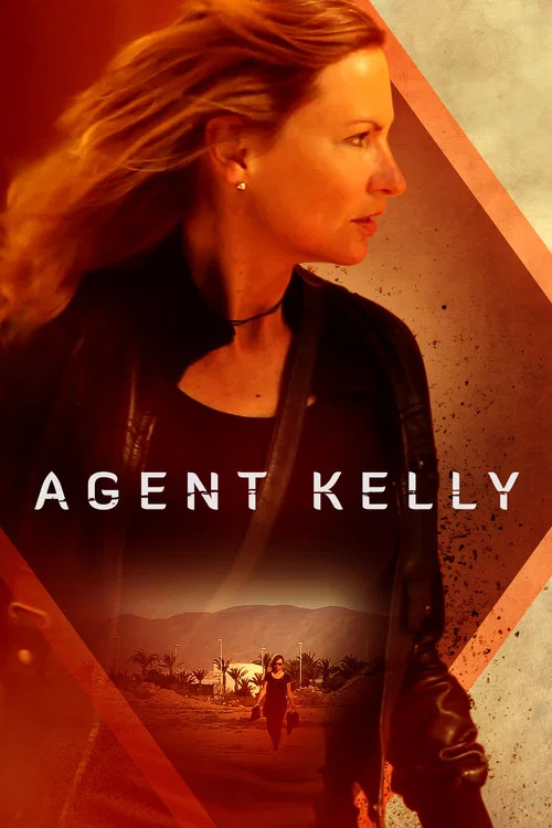 Agent Kelly постер
