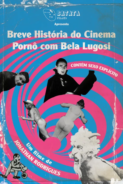 Breve História do Cinema Pornô com Bela Lugosi постер