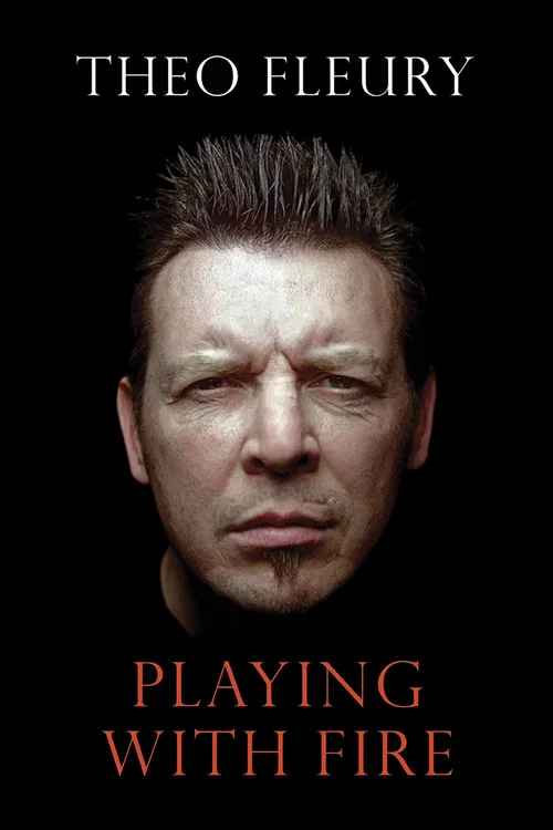Theo Fleury: Playing With Fire постер