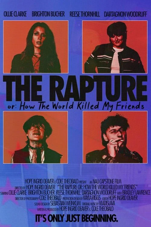 The Rapture Or: How the World Killed My Friends постер