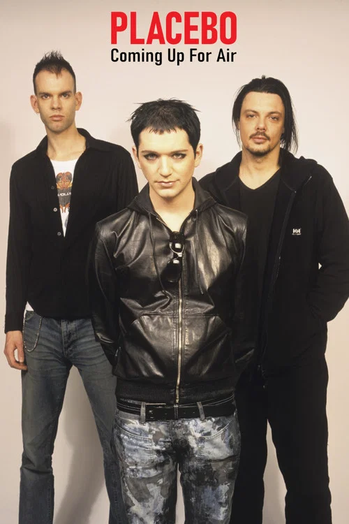 Placebo: Coming Up For Air постер