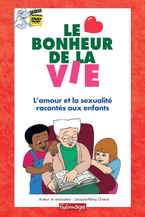 Le bonheur de la vie постер