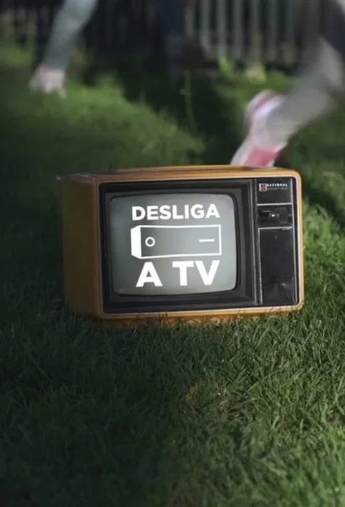 Desliga a Televisão постер