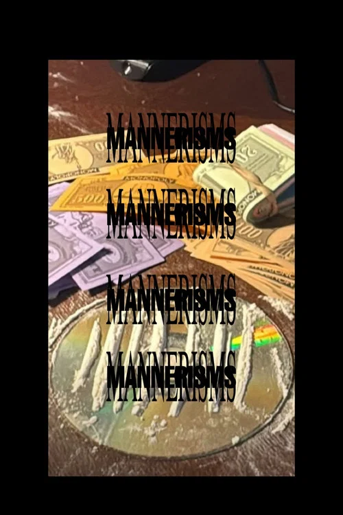 Mannerisms постер