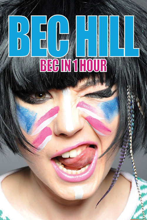 Bec Hill: Bec in 1 Hour постер
