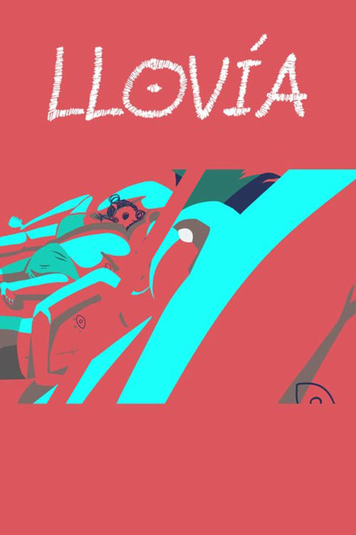 Llovía постер
