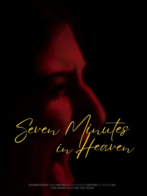 SEVEN MINUTES IN HEAVEN постер