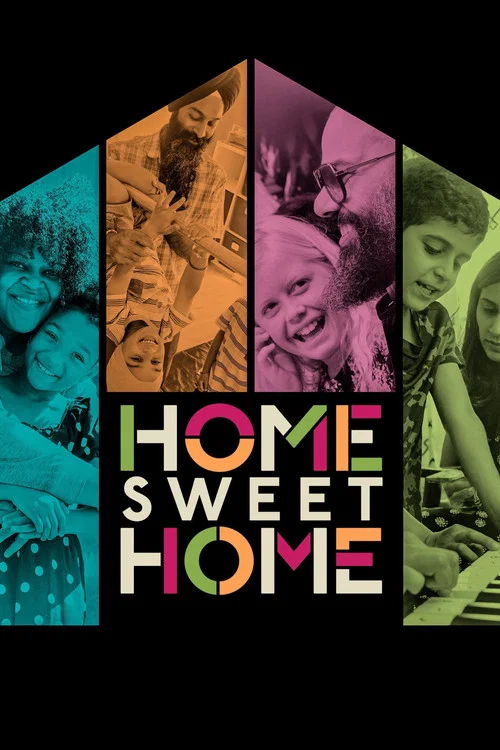Home Sweet Home постер