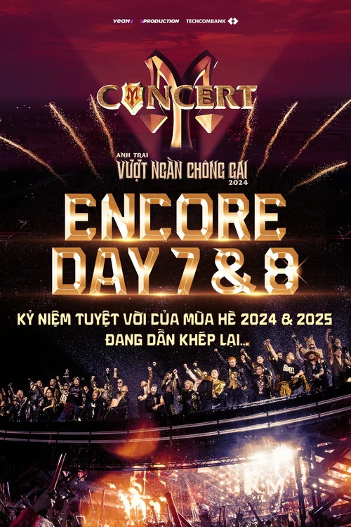 Concert Anh Trai Vượt Ngàn Chông Gai Encore Day 7 & 8 постер