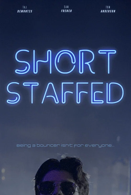 Short Staffed постер