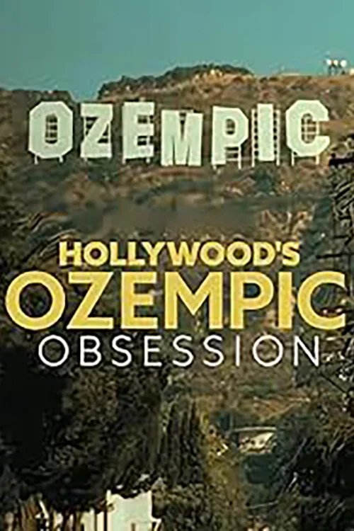 TMZ Presents: Hollywood's Ozempic Obsession постер