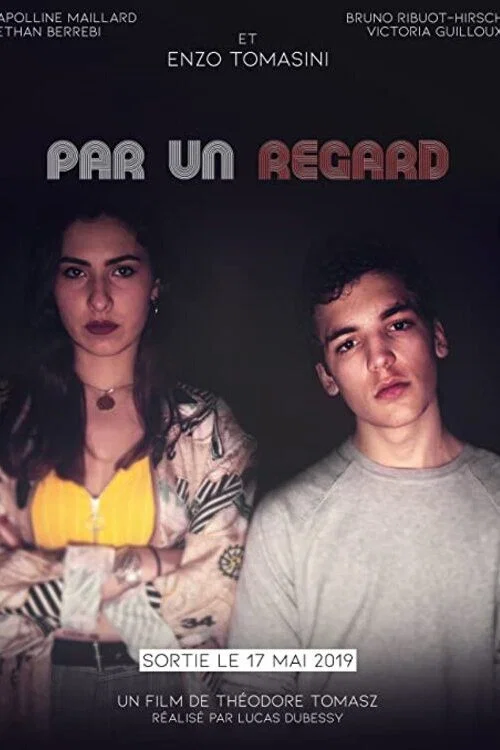 Par un regard: Chapitre 1 постер