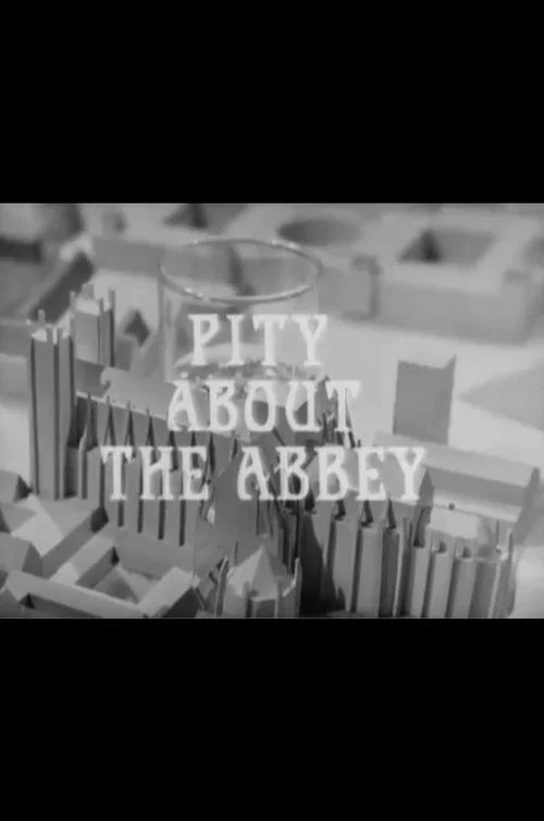 Pity About the Abbey постер