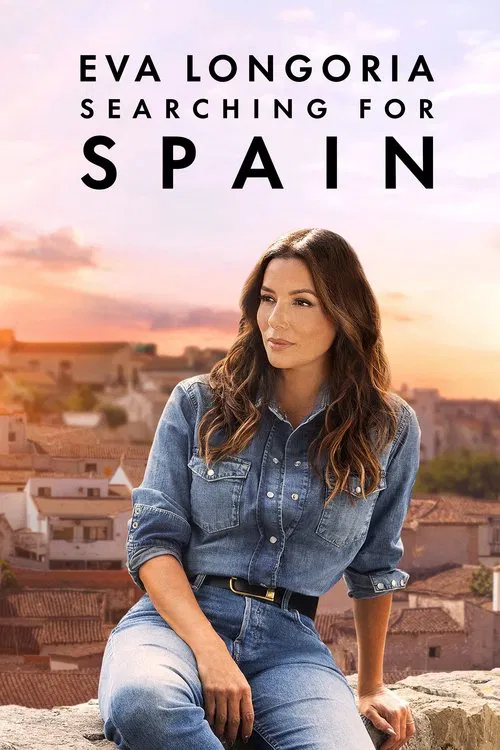 Eva Longoria: Searching for Spain постер