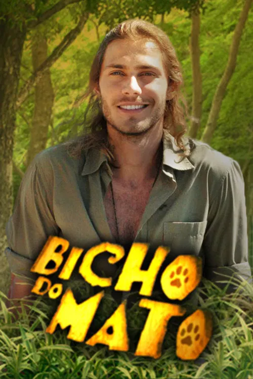 Bicho do Mato постер