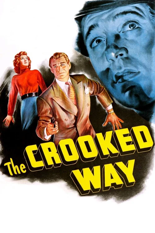 The Crooked Way постер