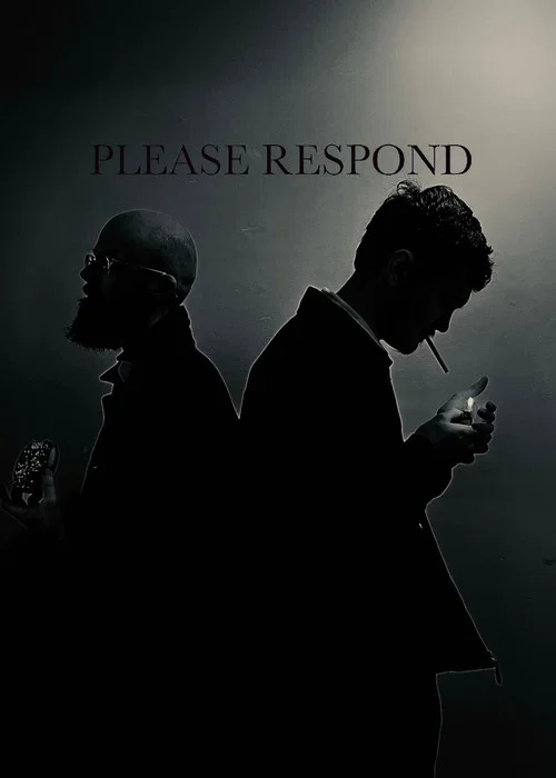Please Respond постер