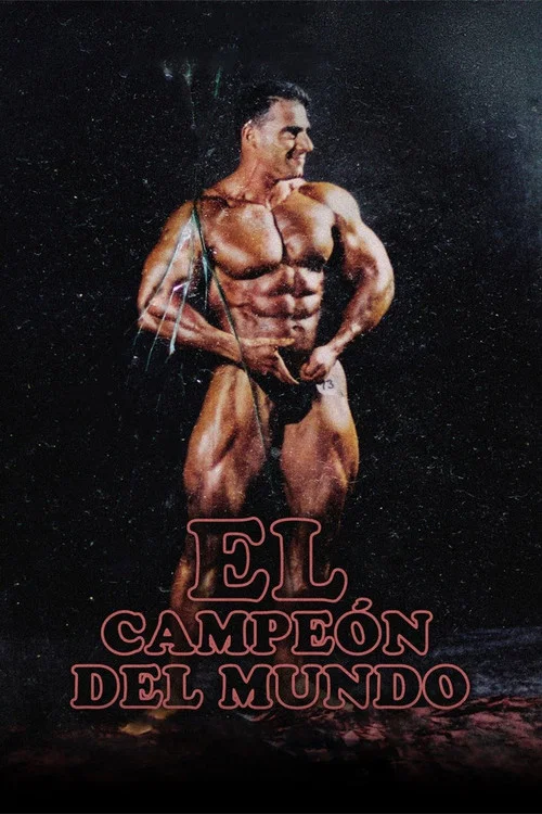 El campeón del mundo постер