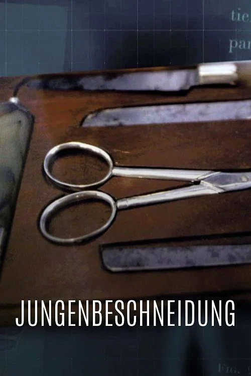 Jungenbeschneidung - Mehr als nur ein kleiner Schnitt постер