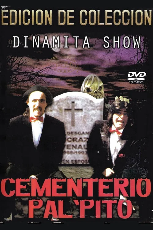 Dinamita Show: Cementerio Pal Pito 1 постер