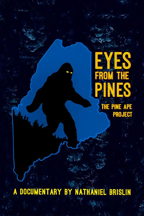 Eyes from the Pines постер