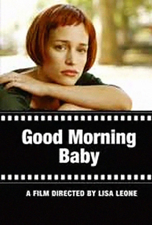 Good Morning Baby постер