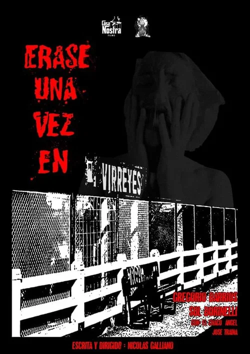 Érase una vez en Virreyes постер