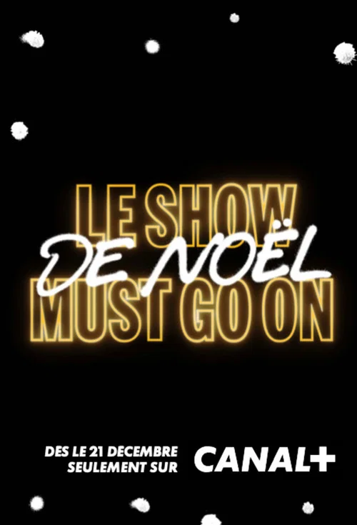 Le Show de Noël Must Go On avec Manu Payet постер