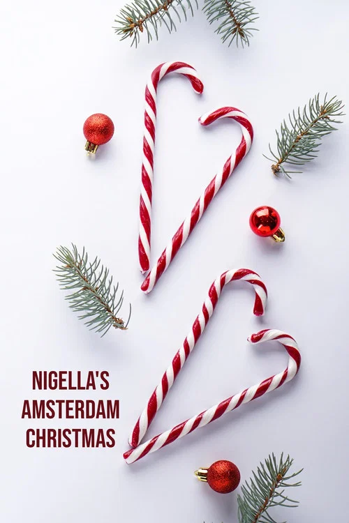 Nigella’s Amsterdam Christmas постер
