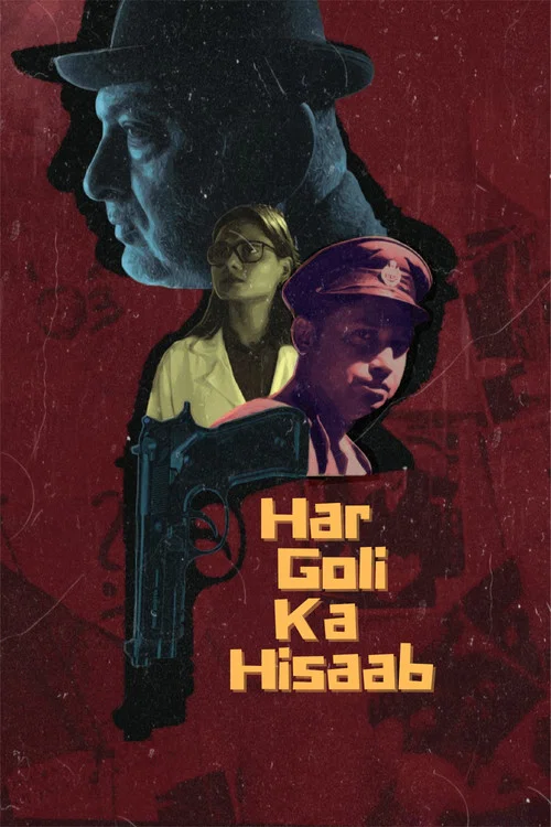 Har Goli Ka Hisaab постер
