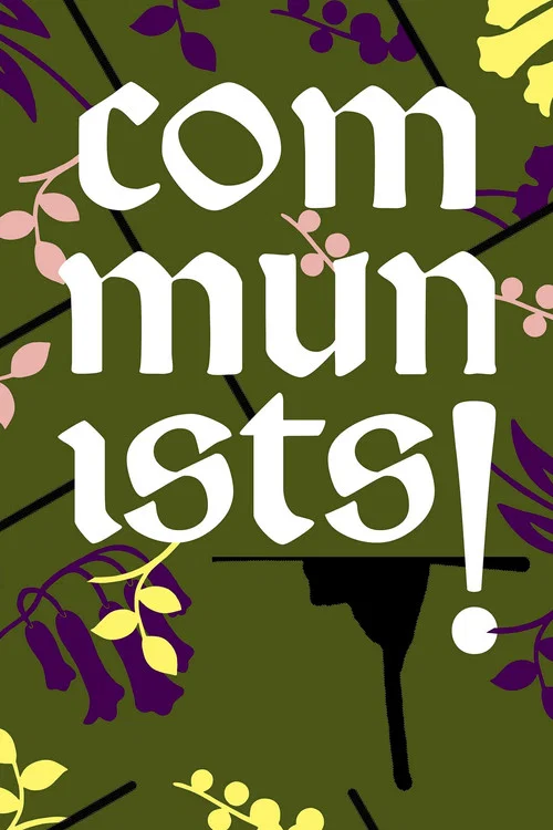Коммунисты! постер