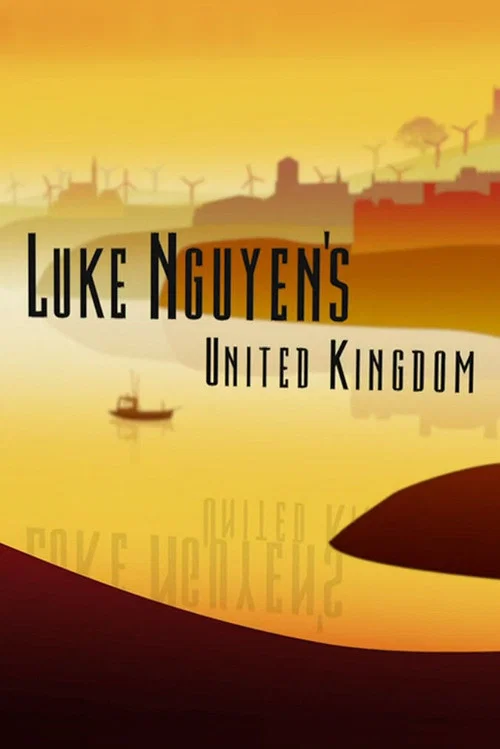 Luke Nguyen's United Kingdom постер