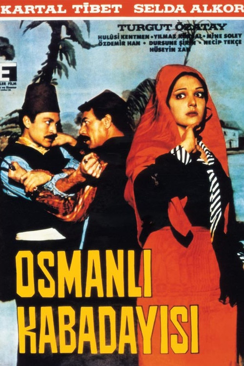 Osmanlı Kabadayısı постер