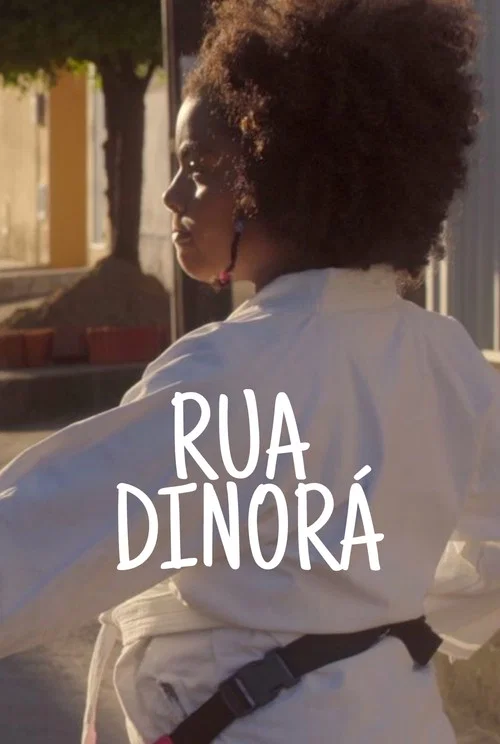 Rua Dinorá постер
