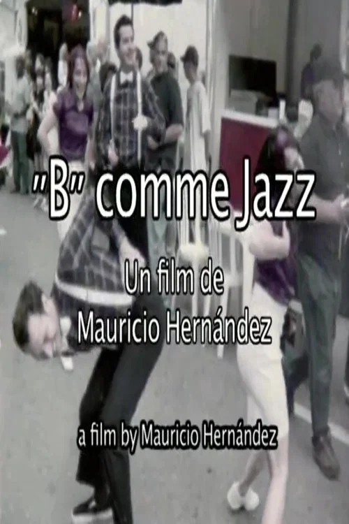 “B” comme Jazz постер