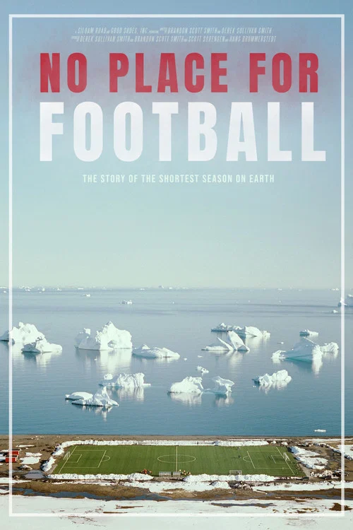 No Place for Football постер