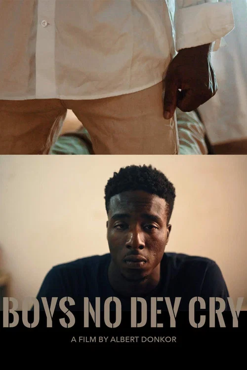 Boys No Dey Cry постер