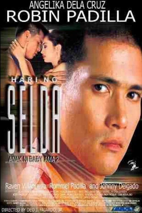 Hari ng Selda: Anak ni Baby Ama 2 постер