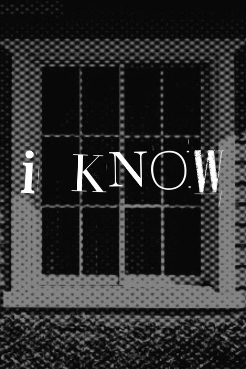 I Know постер