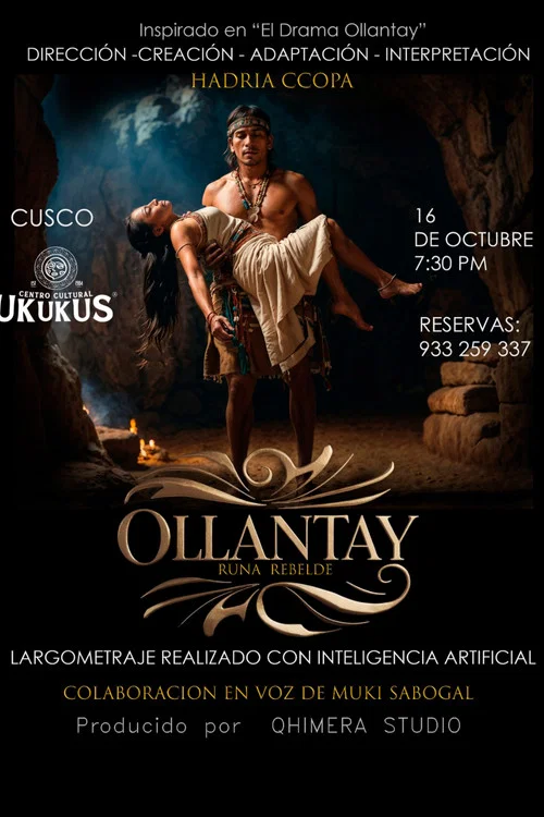 Ollantay. Runa Rebelde постер