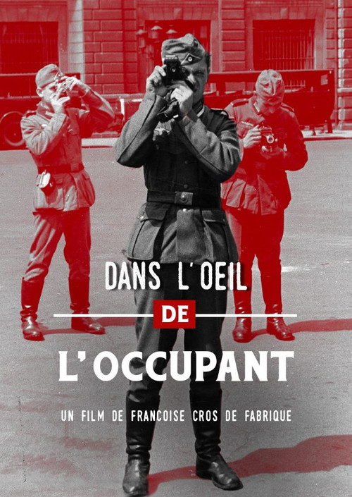 Dans l'œil de l'occupant постер