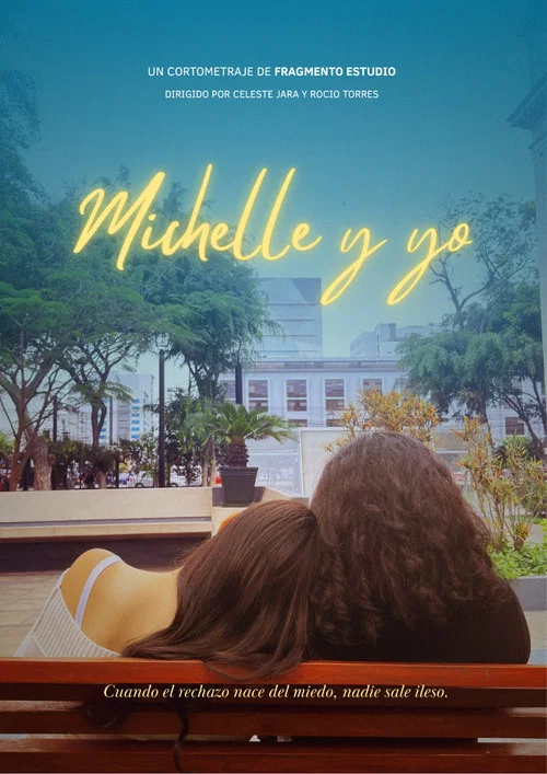 Michelle y yo постер