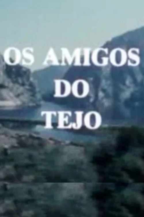Os Amigos do Tejo постер