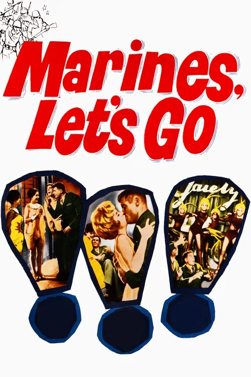 Marines, Let's Go постер